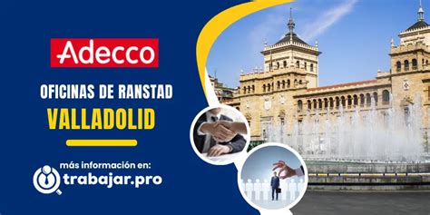 adecco outsourcing valladolid|Adecco Valladolid, Valladolid Ofertas de trabajo.